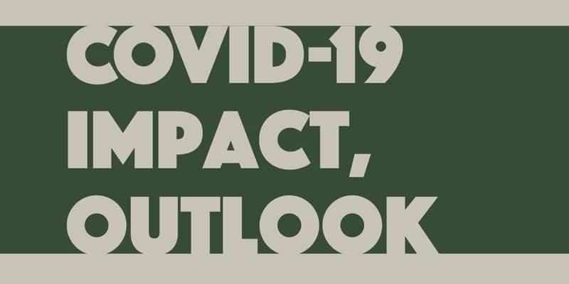 COVID-19 Impact, Outlook