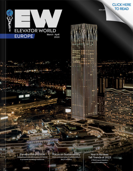 Elevator World Europe | March - April 2024 Issue