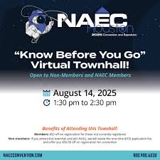 NAEC VIRTUAL HOUSTON EVENT “KNOW BEFORE YOU GO” TOWN HALL NAEC VIRTUAL HOUSTON EVENT “KNOW BEFORE YOU GO” TOWN HALL