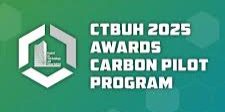 CTBUH 2025 AWARDS PROGRAM CARBON PILOT LAUNCHED