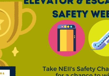 ELEVATOR ESCALATOR SAFETY WEEK ON NOVEMBER 11-15