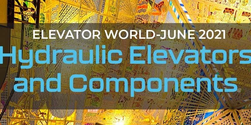 EW Focuses On Hydraulic Elevators and Components