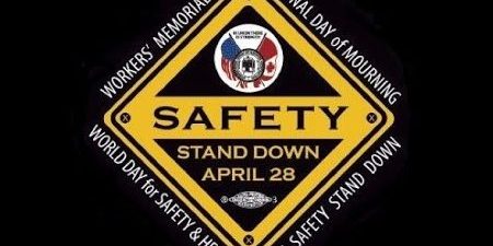 IUEC RECOGNIZES SAFETY STAND DOWN DAY ON APRIL 28