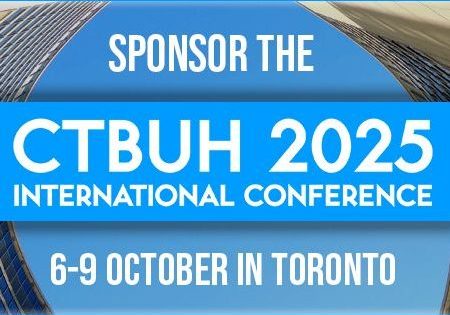 SPONSORSHIP SLOTS AVAILABLE FOR CTBUH 2025 INTERNATIONAL CONFERENCE