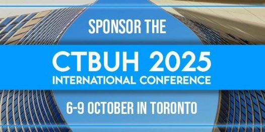 SPONSORSHIP SLOTS AVAILABLE FOR CTBUH 2025 INTERNATIONAL CONFERENCE